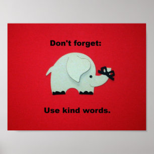 Affiches N'oubliez pas : Utilisez des mots gentils.