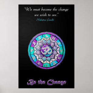 Affiches Nous devons devenir le changement que nous voulons