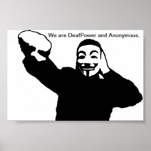 Affiches Nous sommes DeafPower et anonymes
