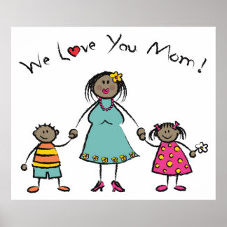 Affiches Nous t'aimons Maman Cartoon Famille Bonne fête des