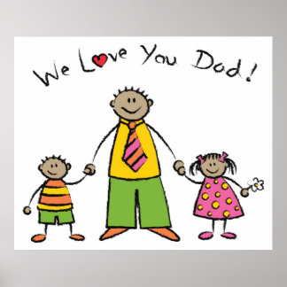 Affiches Nous t'aimons Papa Cartoon Famille Bonne Fête des 