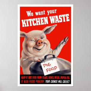 Affiches Nous Voulons Votre Cochon De Déchets De Cuisine — 