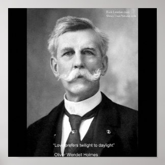 Affiches Oliver W Holmes "Love Twilight"