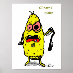 Affiches Ornery Corn Print