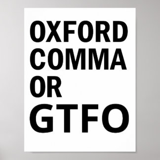 Affiches Oxford Comma ou GTFO