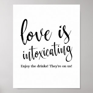 Affiches Panneau de bar de mariage 8x10 'L'amour est enivra