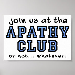 Affiches Panneau de l'affiche Apathy Club Funny
