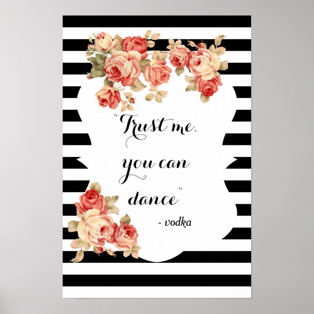 Affiches Panneau de mariage drôle 'Vous pouvez danser' (Devant)