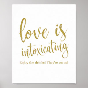 Affiches Panneau de mariage Love is Intoxicating Glitter 8x