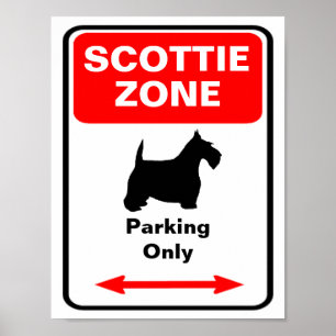 Affiches Panneau de stationnement Scottie Zone