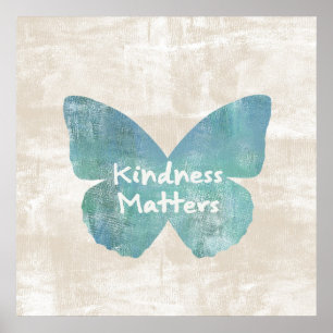 Affiches Papillon Kindness Matters