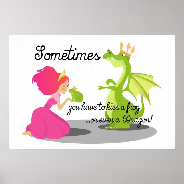 Affiches Parfois, vous avez besoin de baiser une grenouille (Devant)