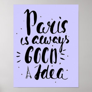 Affiches Paris Est Toujours Une Bonne Idée