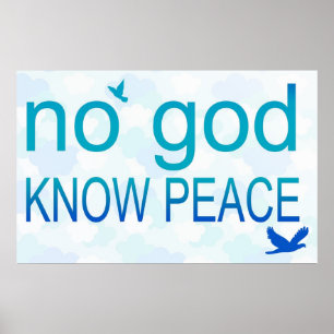 Affiches Pas de Dieu, Connaissez l'affiche de la paix