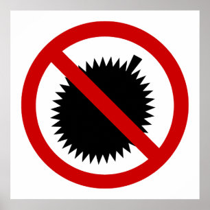 Affiches PAS DE pancarte de fruit tropical Durian ⚠ Thaïlan