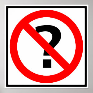 Affiches Pas de questions Autoroute