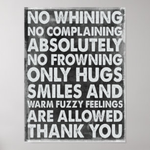 Affiches Pas de Whining
