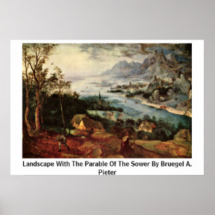 Affiches Paysage avec la parabole du semeur par Bruegel