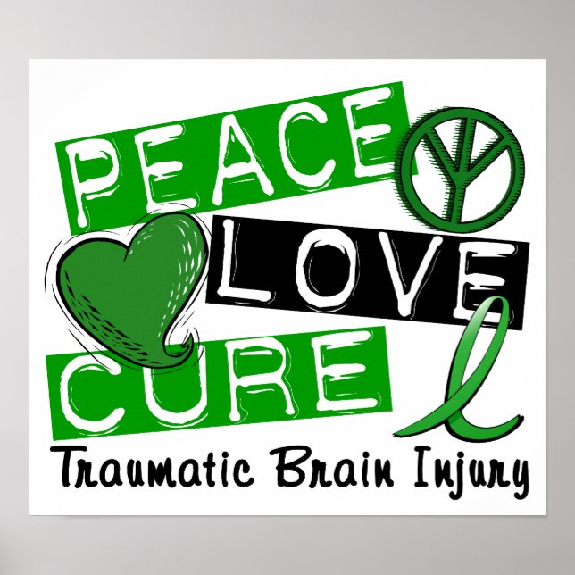 Affiches Peace Love Cure Traumatic Brain Injury TBI (Devant)