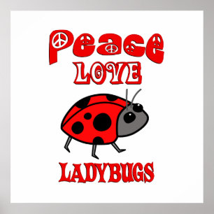 Affiches Peace Love Ladybugs