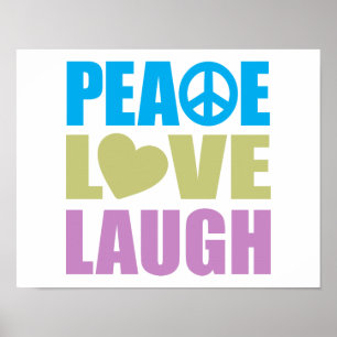 Affiches Peace Love Laugh