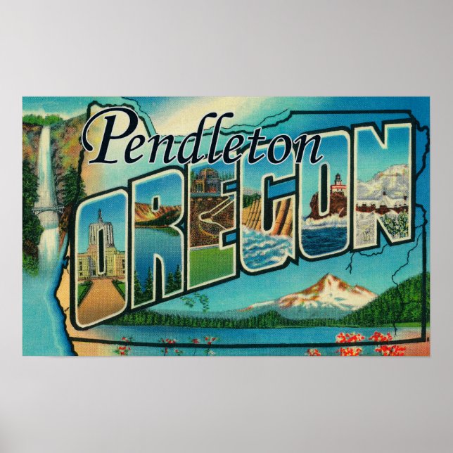 Affiches Pendleton, Oregon - Scènes de grandes lettres (Devant)