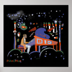 Affiches ** PiAnO MaN **