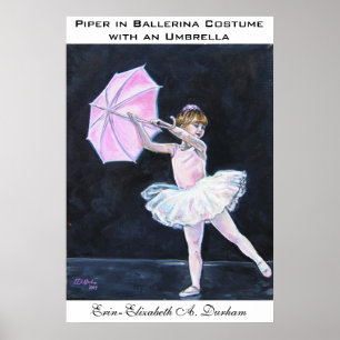 Affiches Piper en costume de ballerine avec parapluie