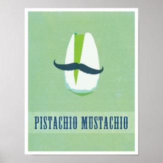 Affiches Pistachio Mustachio