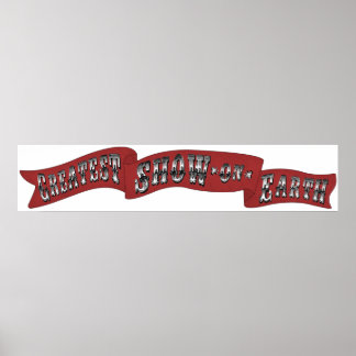 Affiches "Plus grand spectacle sur Terre" Bannière du Carna