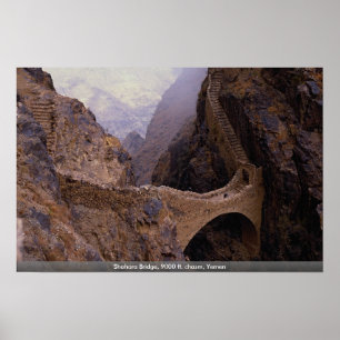 Affiches Pont de Shahara, abîme de 9000 pi, Yémen