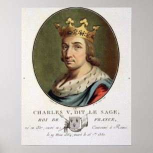 Affiches Portrait de Charles V, appelé "" le roi sage de F