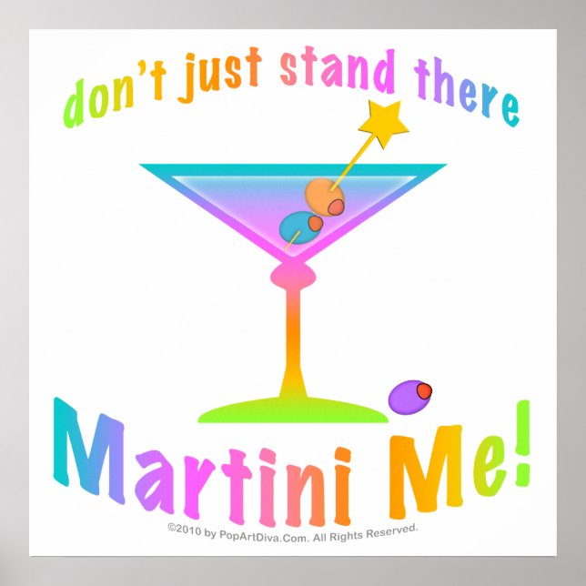 Affiches Poster, Art - Ne restez pas là - MARTINI ME! (Devant)