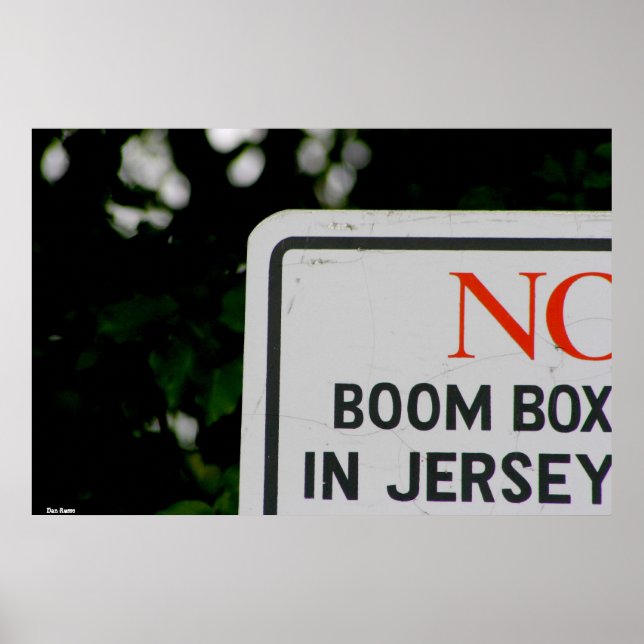 Affiches Poster-"No Boom Box in Jersey" (Devant)