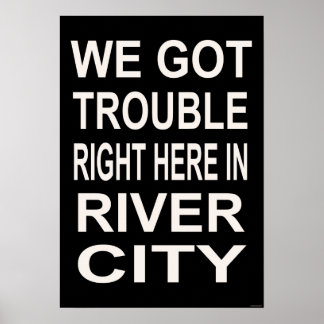 Affiches PROBLÈME ICI DANS RIVER CITY (15 x 22)