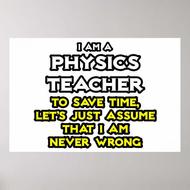 Affiches Professeur de physique .. Supposons Que Je N'Ai Ja (Devant)
