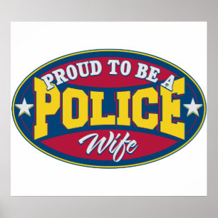 Affiches Proud to be a Police Wife