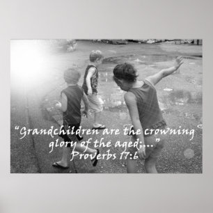 Affiches "Proverbes 17:6" par Carter L. Shepard