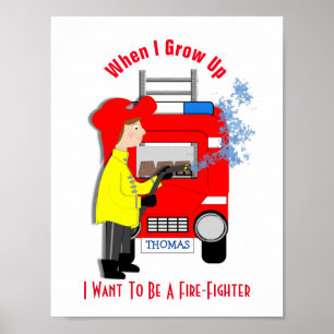 Affiches Quand Je Crois, Je Veux Être Pompier