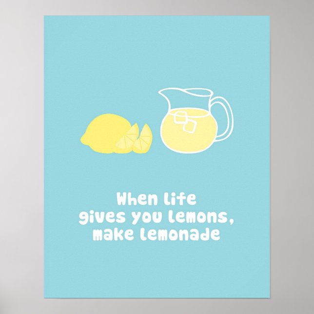 Affiches Quand Life vous donne des citrons, faites de la li (Devant)
