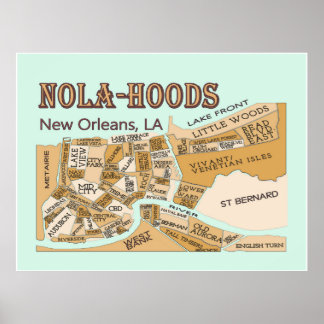 Affiches Quartiers de la Nouvelle-Orléans, NOLA-HOODS