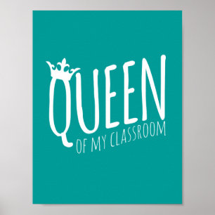 Affiches Queen of My Classroom