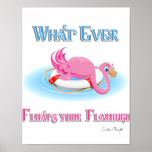 Affiches Quoi qu'il flotte votre Flamant rose 3