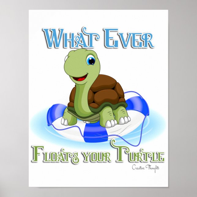 Affiches Quoi qu'il flotte votre tortue 2 (Devant)