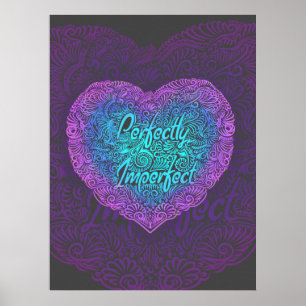 Affiches Quote´s parfaitement imparfait et positif