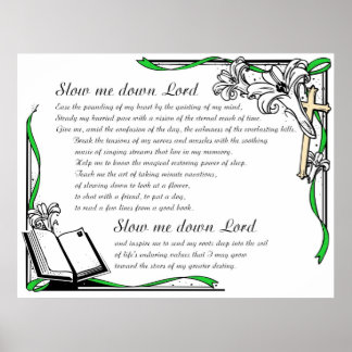 Affiches ralentis-moi Seigneur