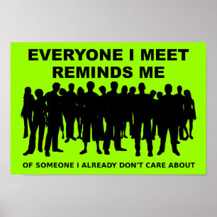 Affiches Rappelle-moi que je ne m'en soucie pas Drôle affic