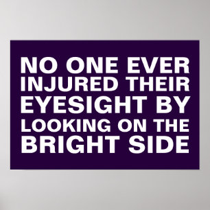 Affiches Regardez du côté lumineux