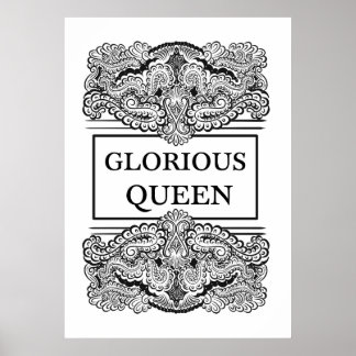 Affiches REINE GLORIEUSE - Citation positive