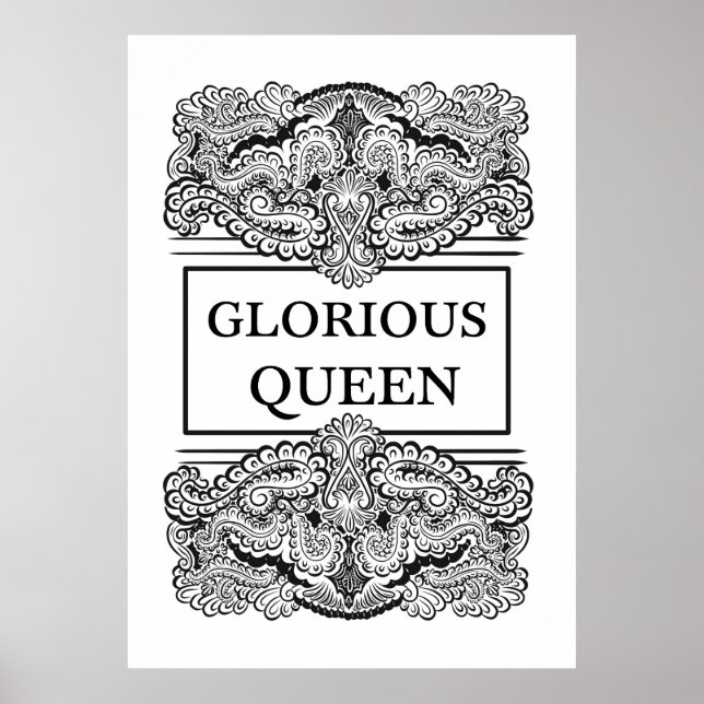 Affiches REINE GLORIEUSE - Citation positive (Devant)